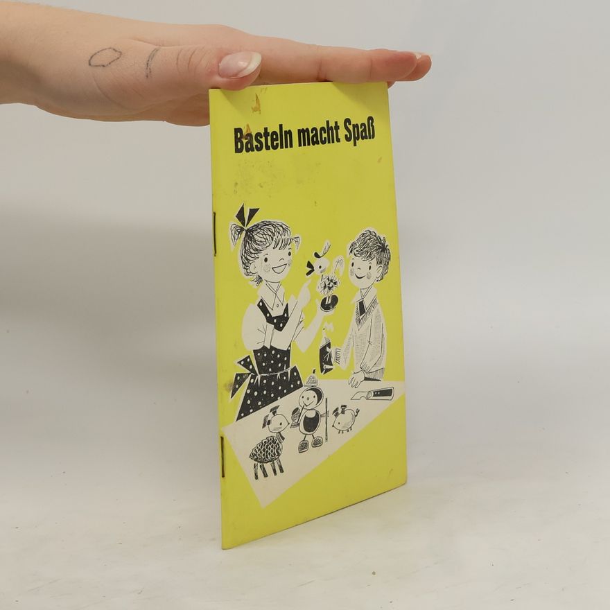 Various authors Basteln macht Spaß