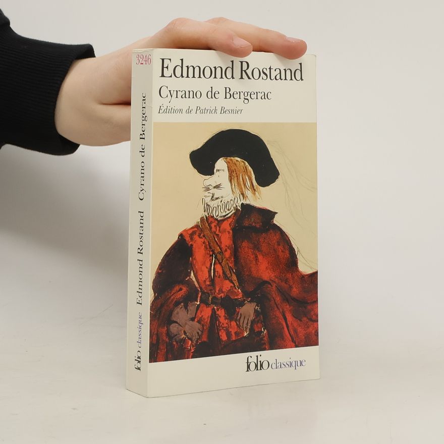 Edmond Rostand Cyrano de Bergerac