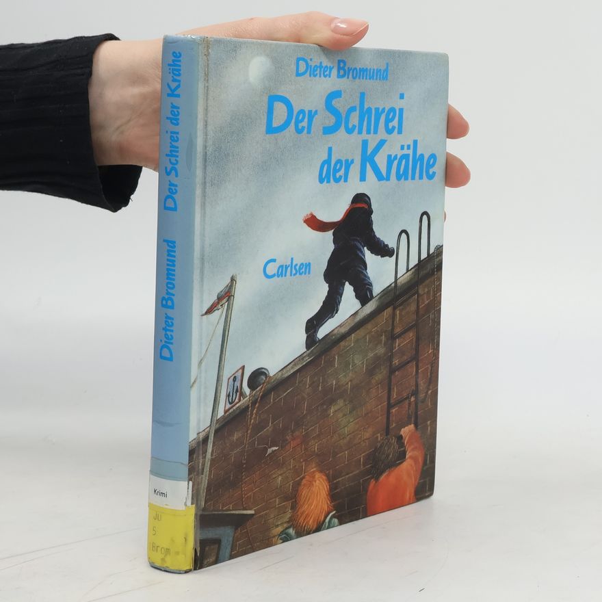 Dieter Bromund Der Schrei der Krähe