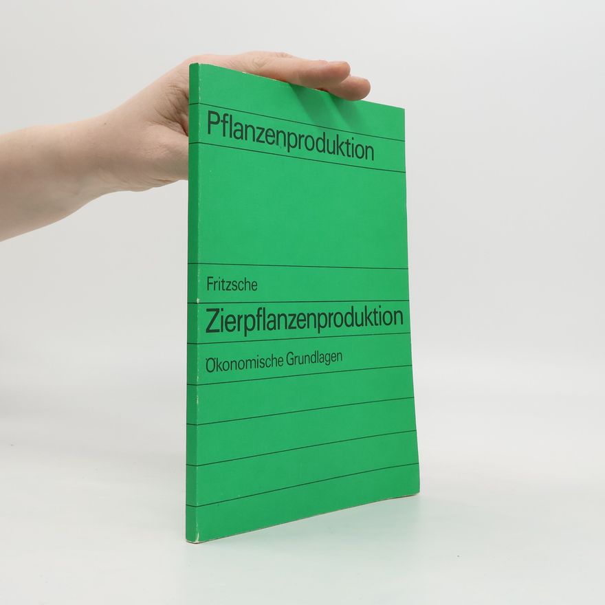 Autorenkollektiv Zierpflanzenproduktion