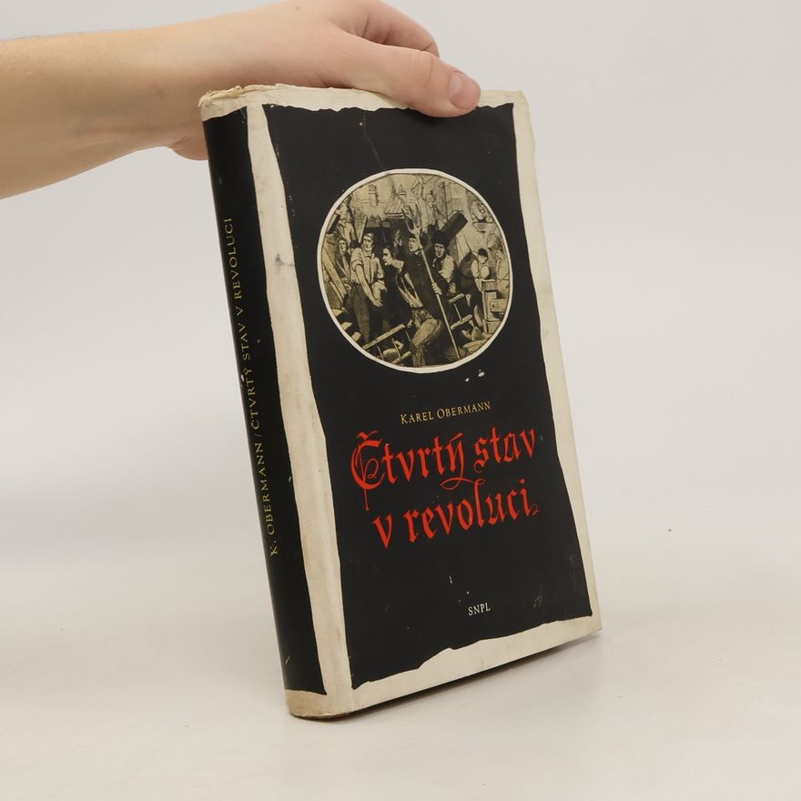 Karel Obermann Čtvrtý stav v revoluci