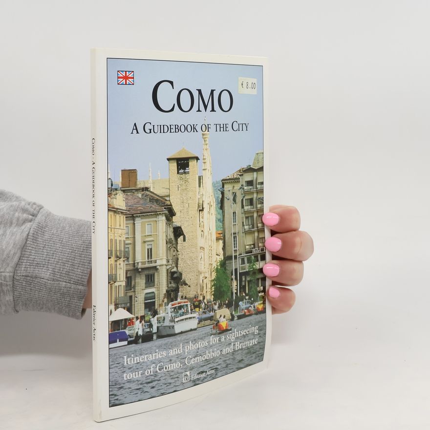 Various authors Como. A Guidebook of the City