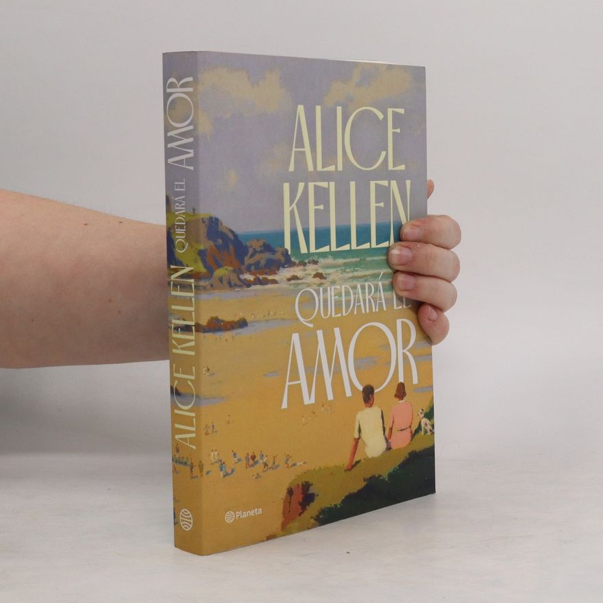 Alice Kellen Quedará el amor
