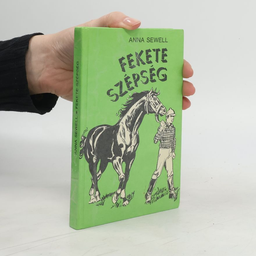 Anna Sewell Fekete szépség