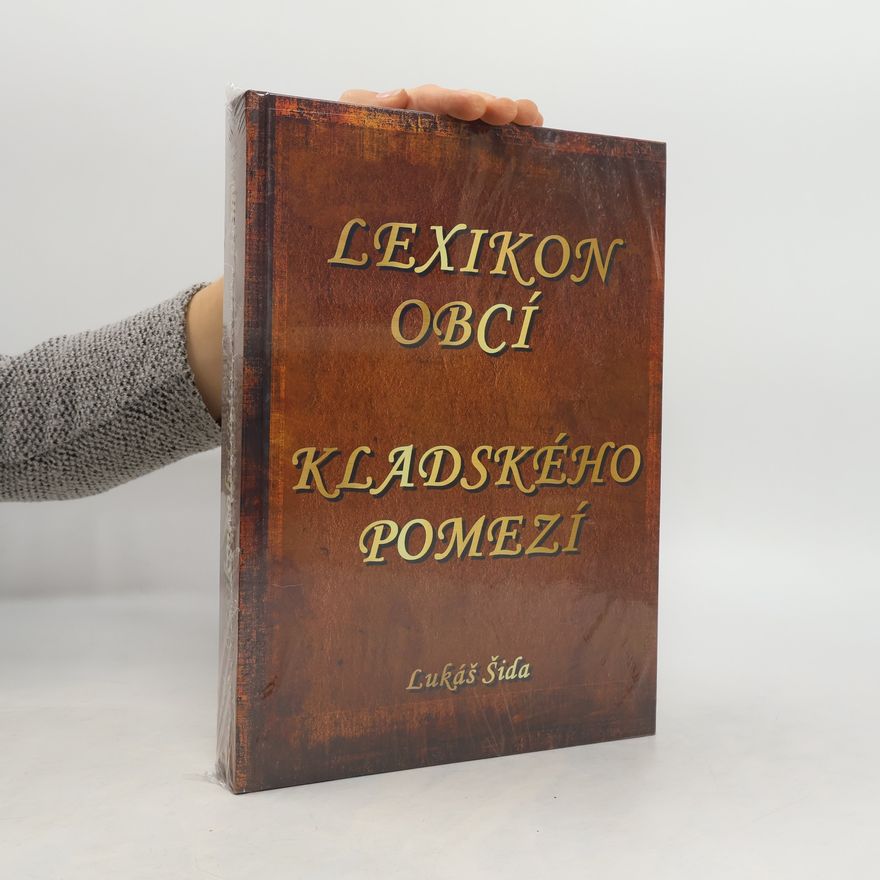 Lukáš Šida Lexikon obcí Kladského pomezí
