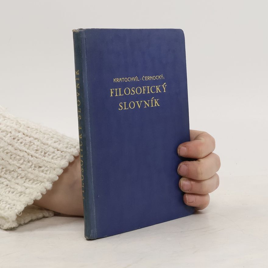 Josef Kratochvíl Filosofický slovník