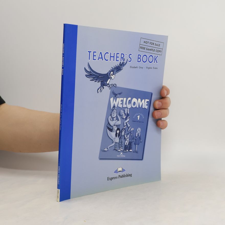 Elizabeth Gray Welcome Teacher's Book Level 1