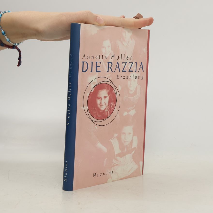 Annette Müller-Spreitz Die Razzia