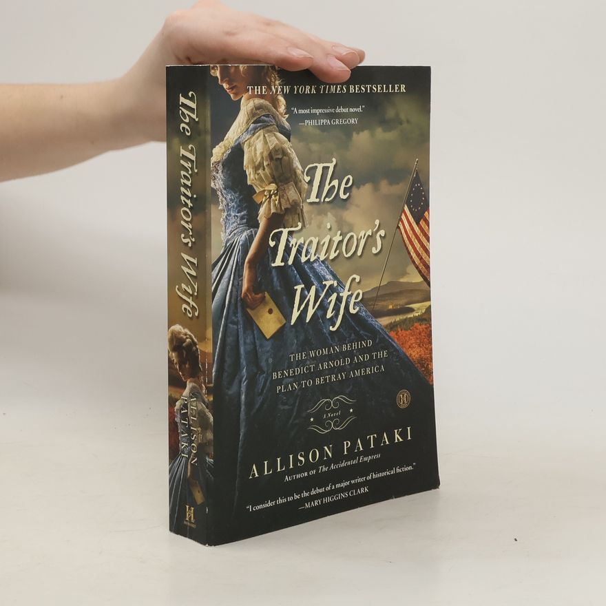 Allison Pataki The Traitor's Wife