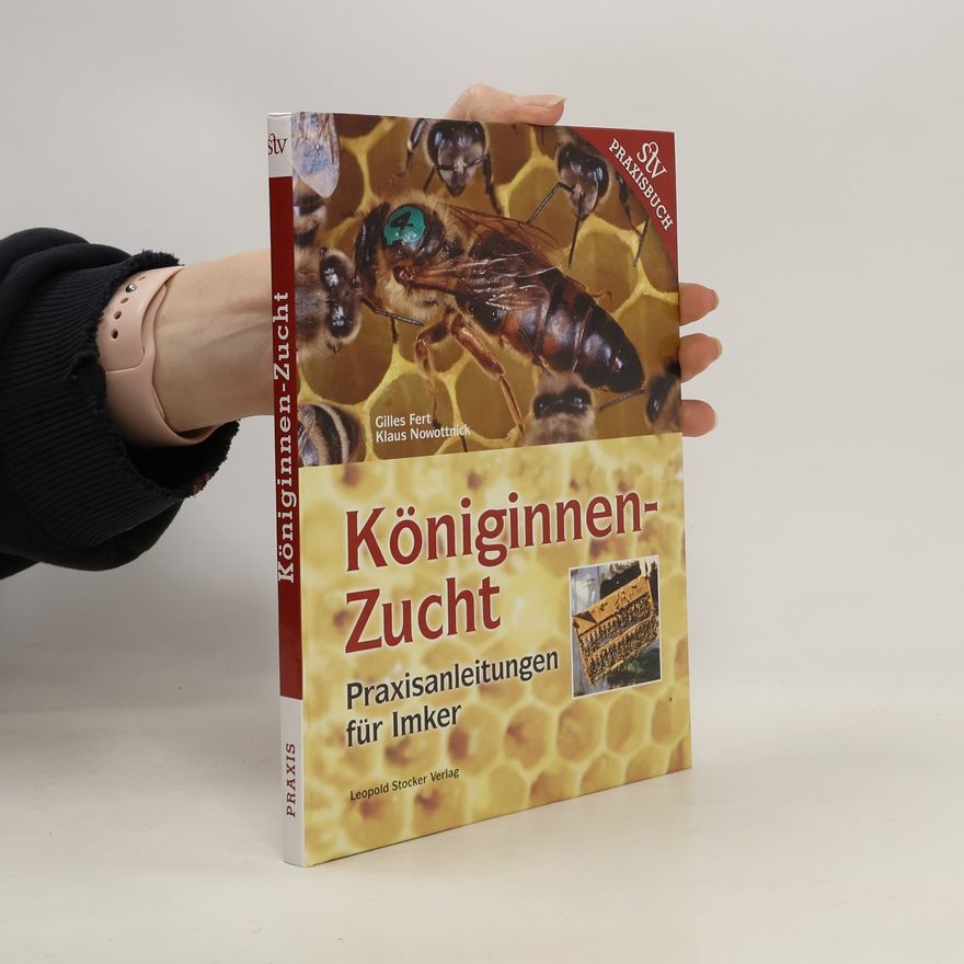 Gilles Fert Königinnenzucht