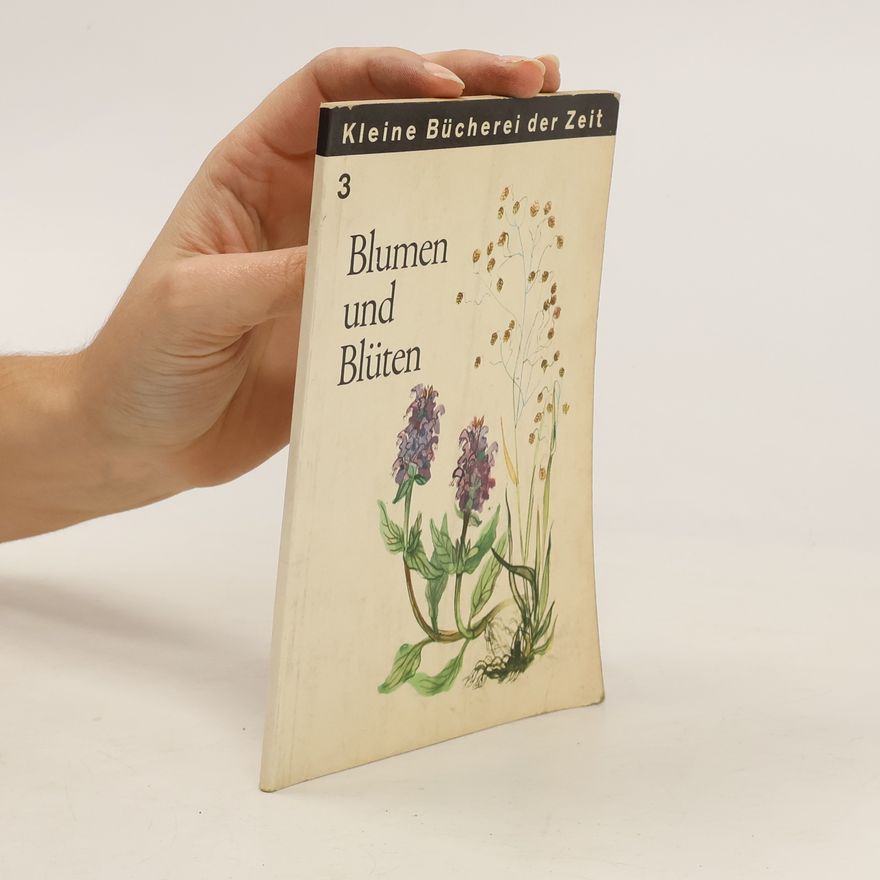 Autorenkollektiv Blumen und Blüten