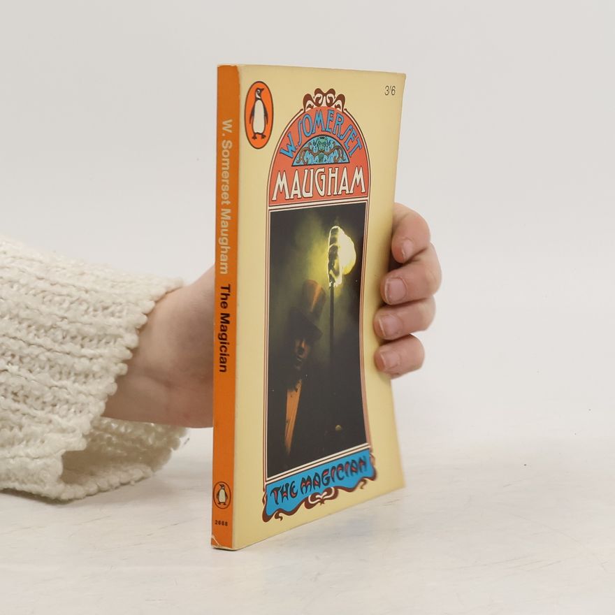 William Somerset Maugham The Magician