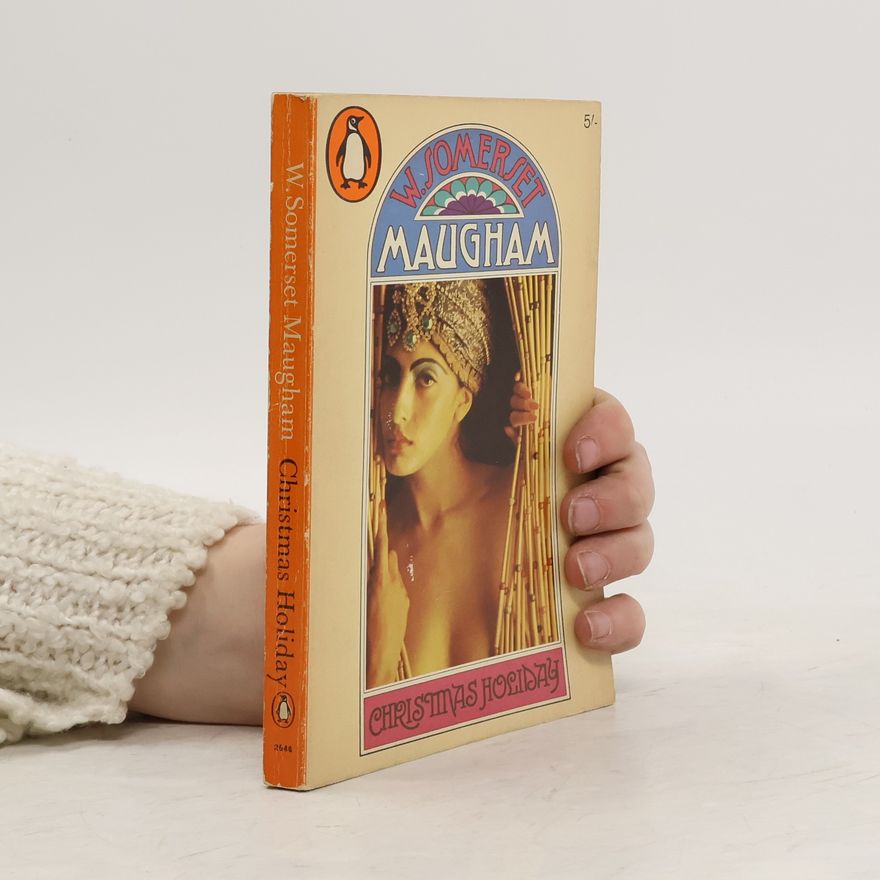 William Somerset Maugham Christmas Holiday