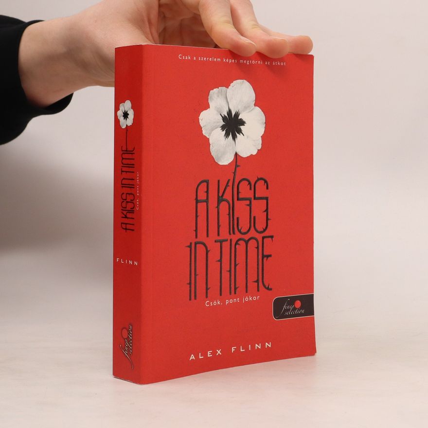 Alex Flinn A Kiss in Time