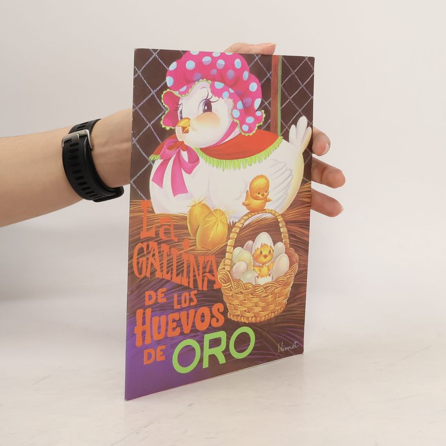 Various authors La Gallina de los Huevos de Oro