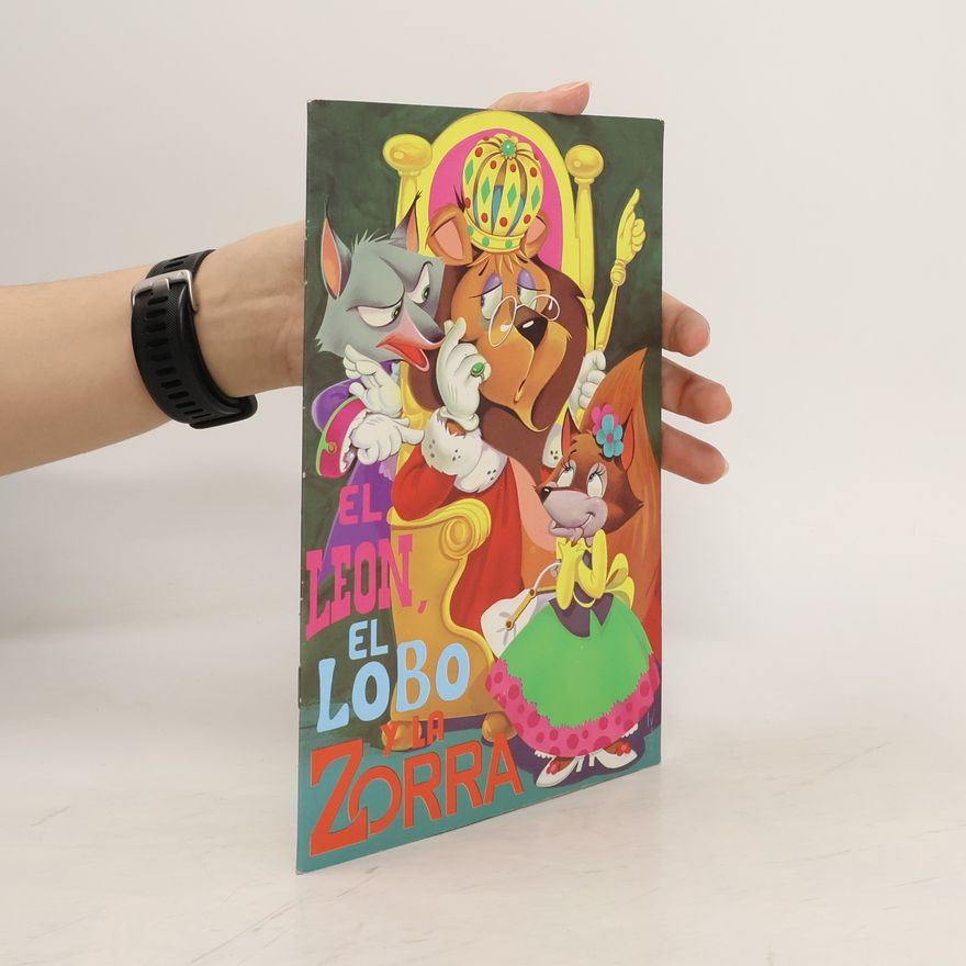 Autorenkollektiv El Leon, el Lobo y la Zorra