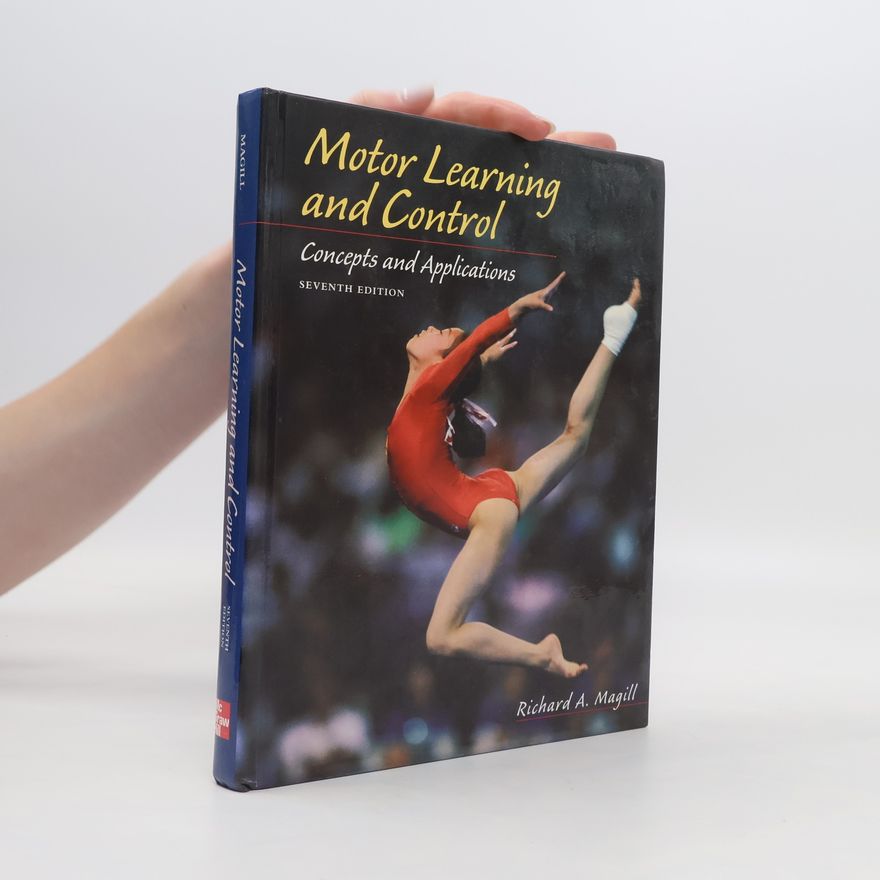 Richard A. Magill Motor Learning and Control