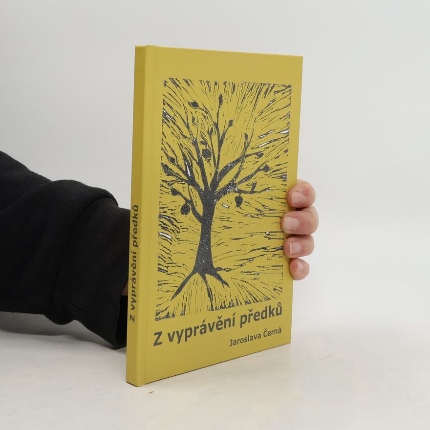 Jaroslava Černá Z vyprávění předků