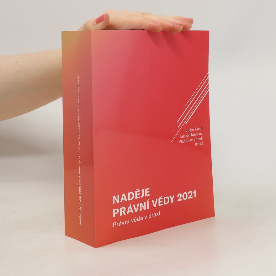 Vladislav Vnenk Naděje právní vědy 2021. Právní věda v praxi