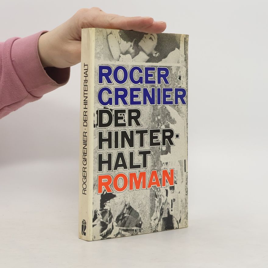 Roger Grenier Der Hinterhalt