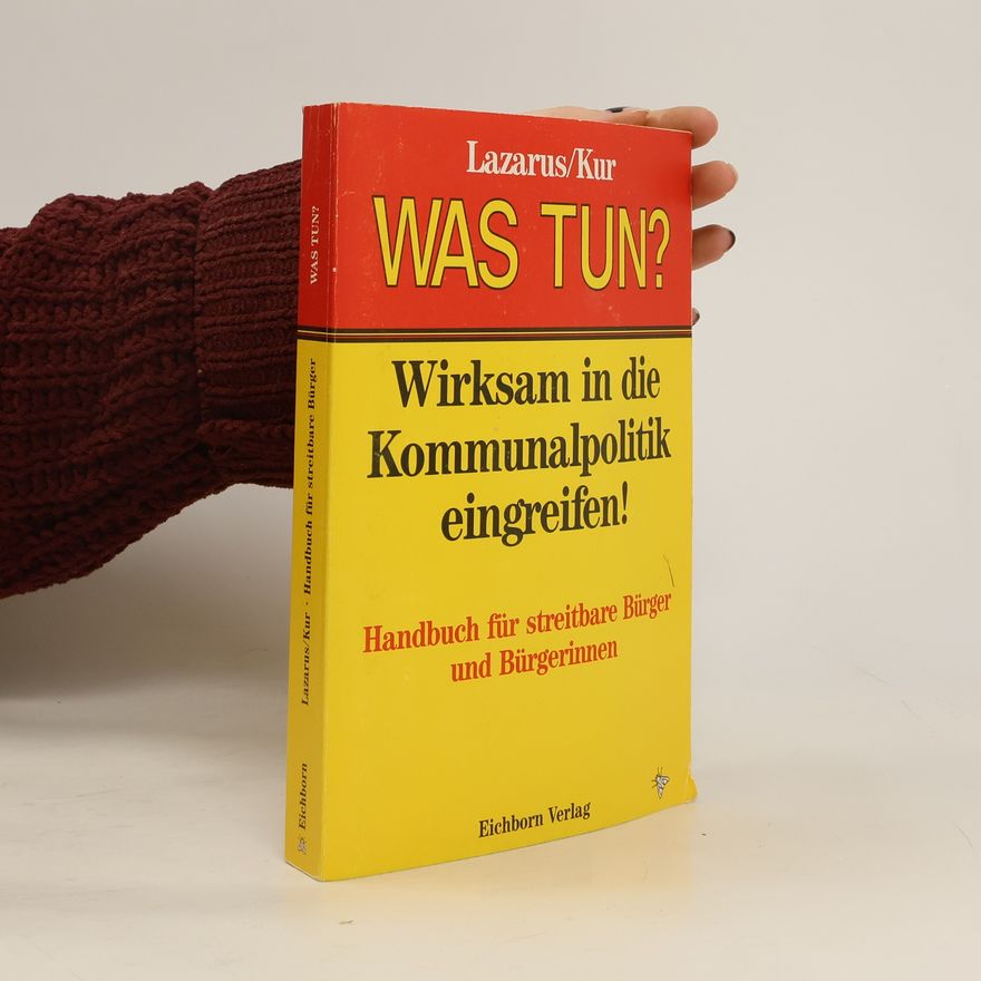 Rosemarie Lazarus Was tun?