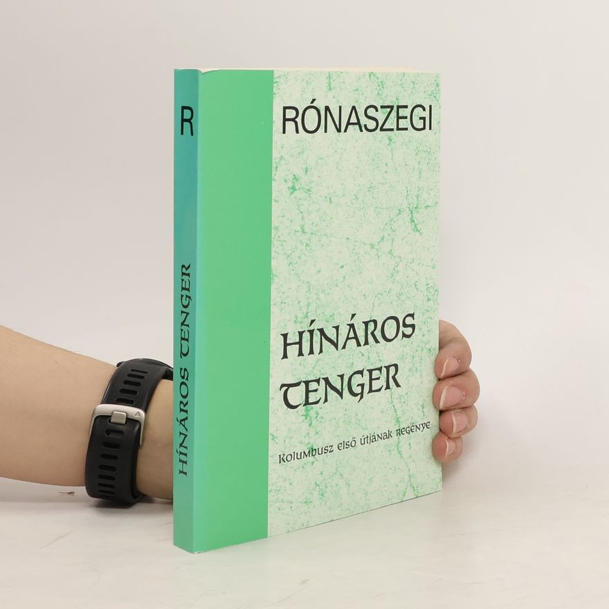 Miklós Rónaszegi Hínáros tenger
