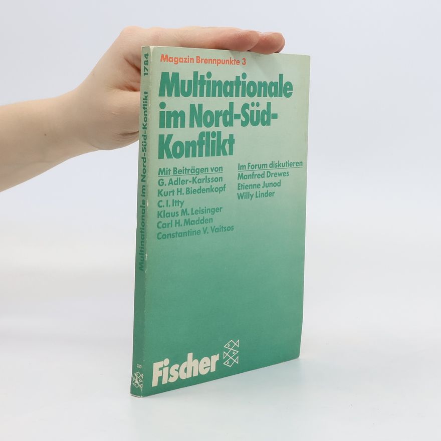 Gunnar Adler Karlsson Multinationale im Nord-Süd-Konflikt