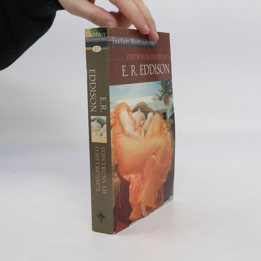 Eric Rücker Eddison Mistress of Mistresses