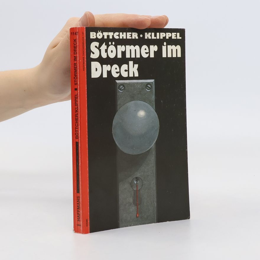 Sven Böttcher Störmer im Dreck