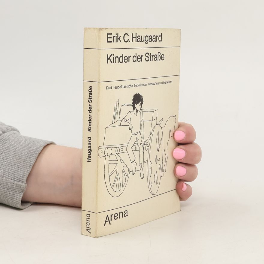 Erik Christian Haugaard Kinder der Strasse