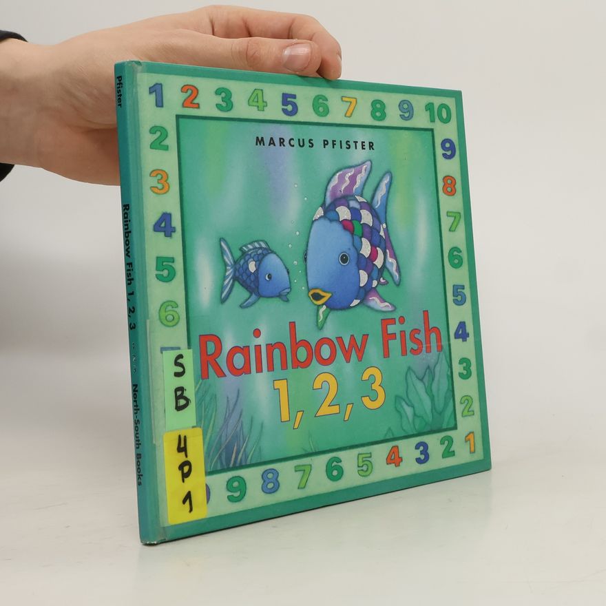Marcus Pfister Rainbow Fish 1, 2, 3