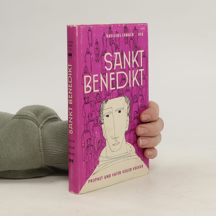Basilius Senger Sankt Benedikt