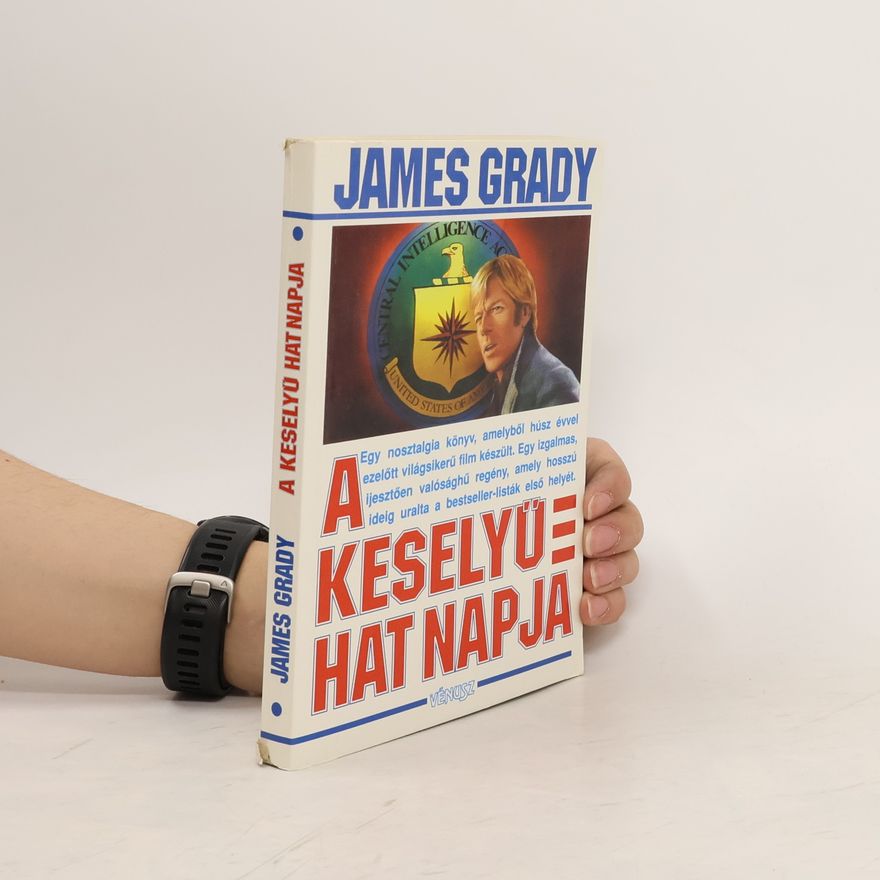 James Grady A Keselyü hat napja