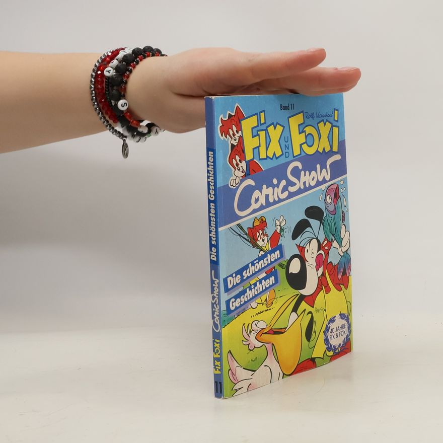 Rolf Kauka Fix und Foxi Comic Show. Band 11