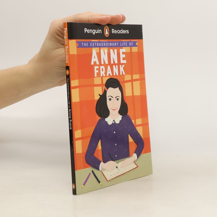Ladybird Penguin Readers Level 2: The Extraordinary Life of Anne Frank
