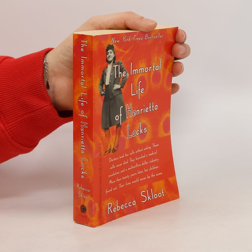 Rebecca Skloot The Immortal Life of Henrietta Lacks