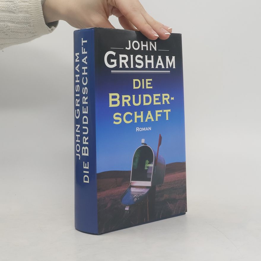 John Grisham Die Bruderschaft