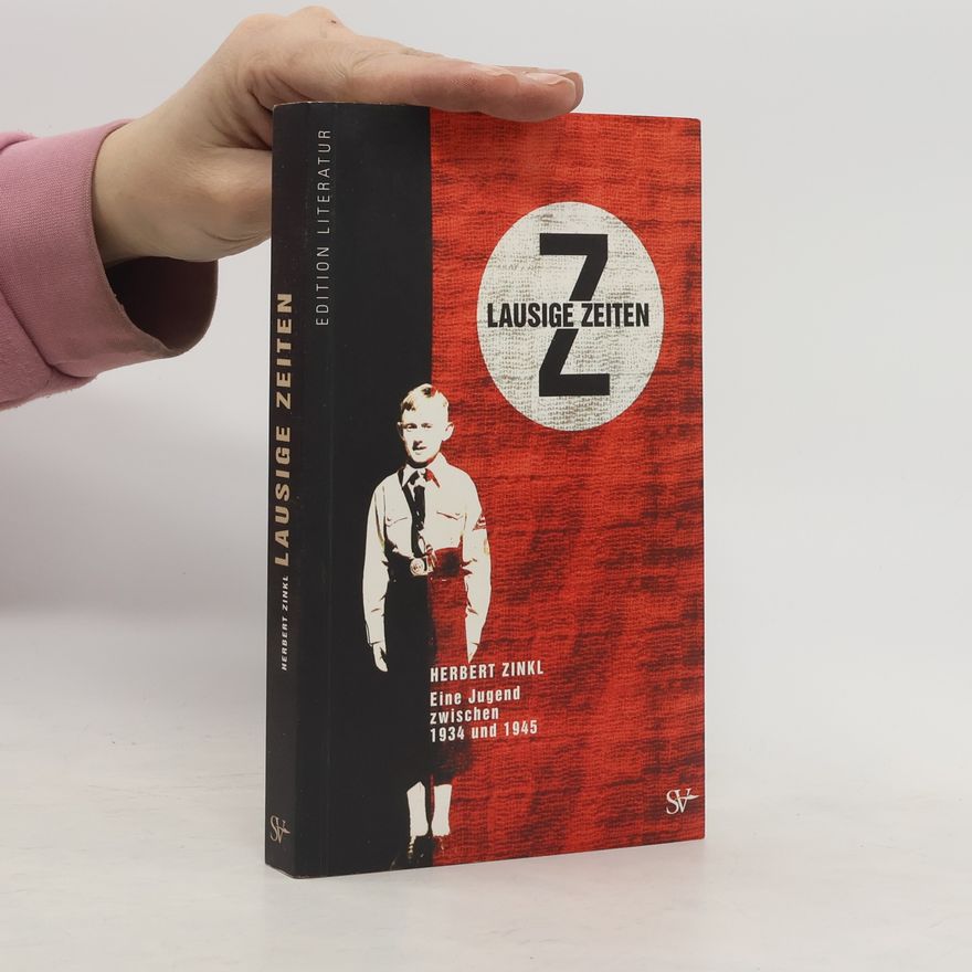 Herbert Zinkl Lausige Zeiten