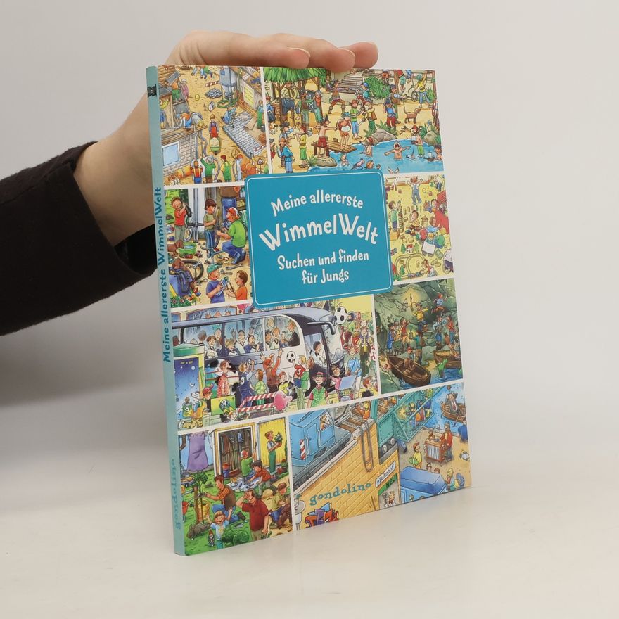 Autorenkollektiv Meine allererste WimmelWelt. Suchen und finden für Jungs