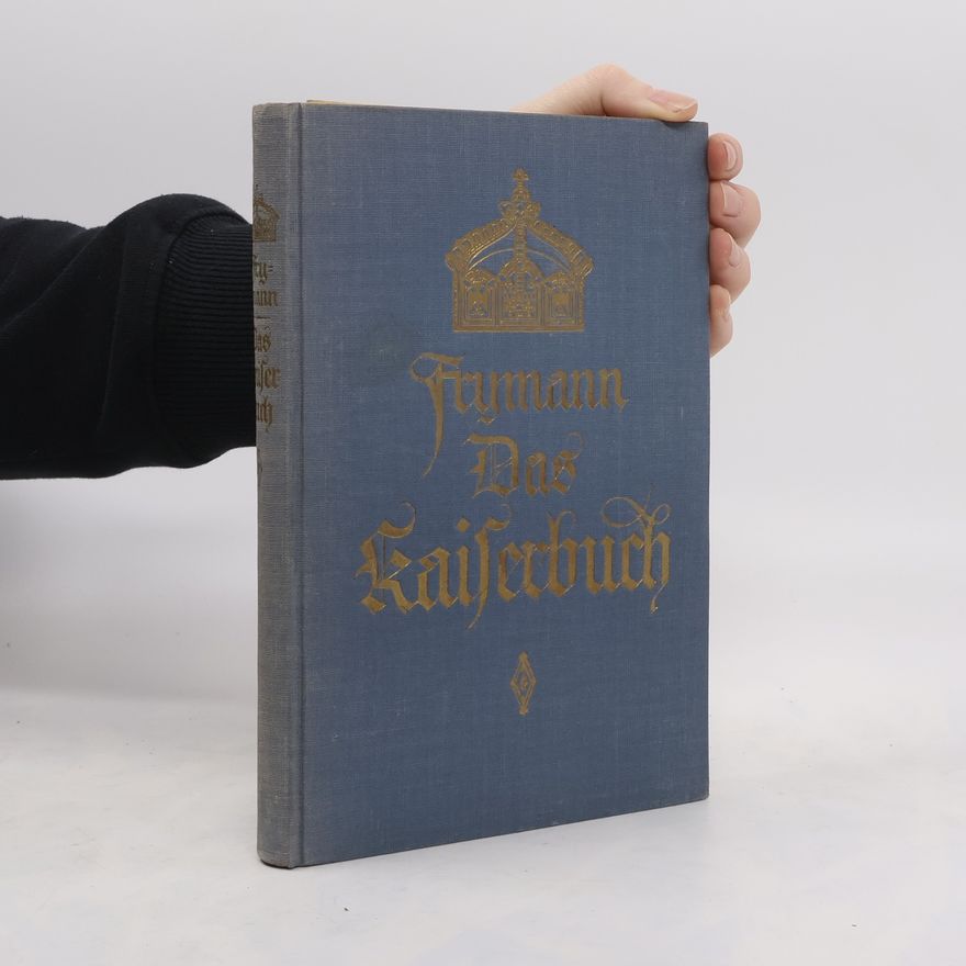 Daniel Frymann Das Kaiserbuch