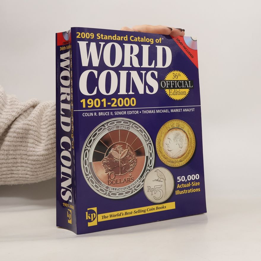 Colin R. Bruce II 2009 Standard Catalog Of World Coins 1901-2000