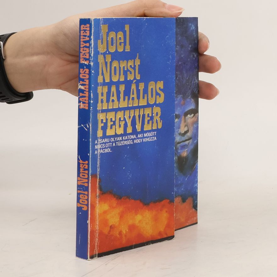 Joel Norst Halálos ​fegyver