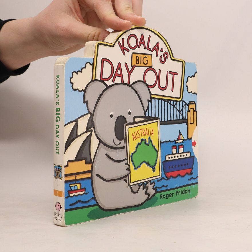 Roger Priddy Koala's Big Day Out