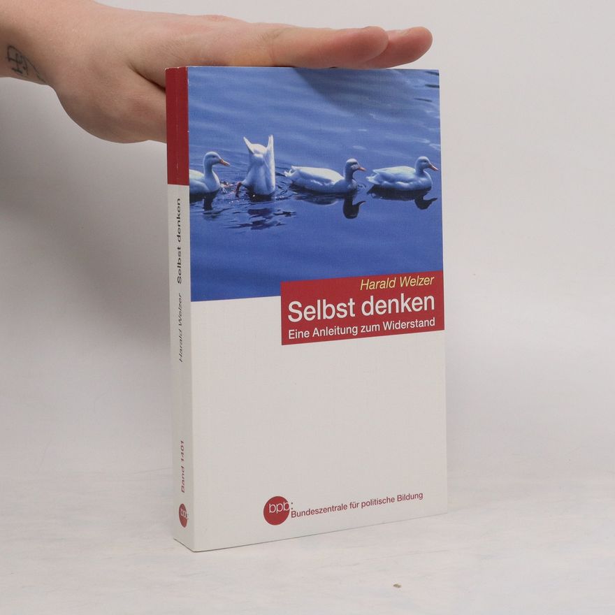 Harald Welzer Selbst denken