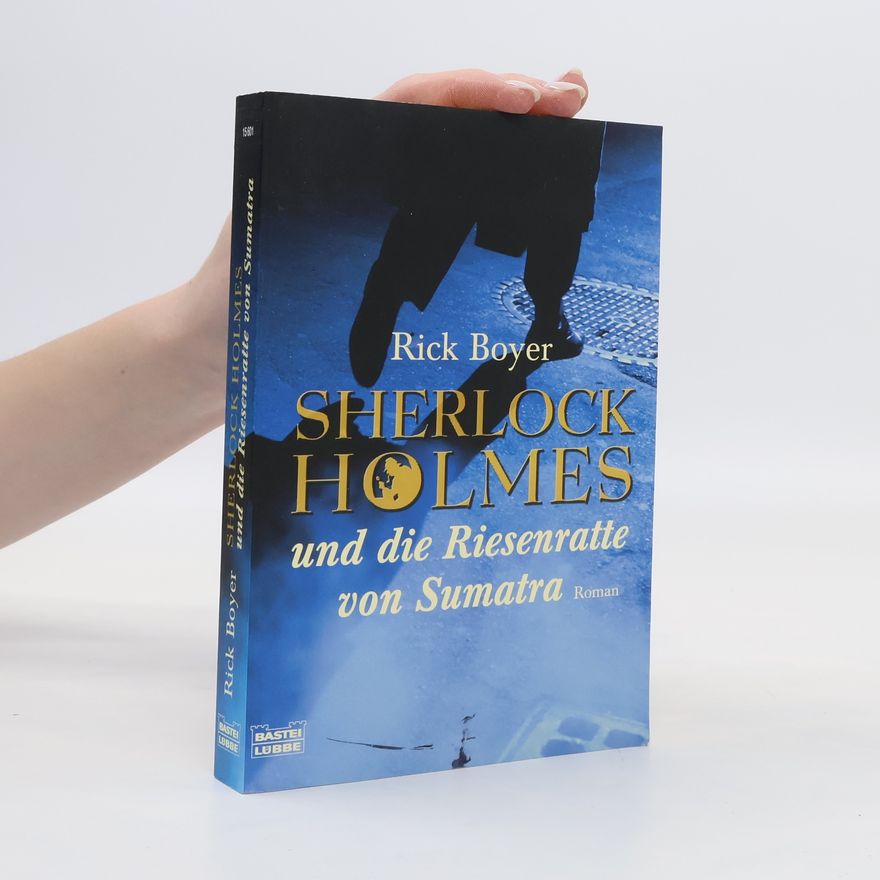 Rick Boyer Sherlock Holmes und die Riesenratte von Sumatra