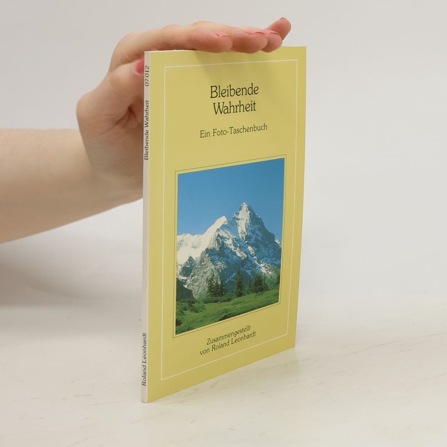 Roland Leonhardt Bleibende Wahrheit