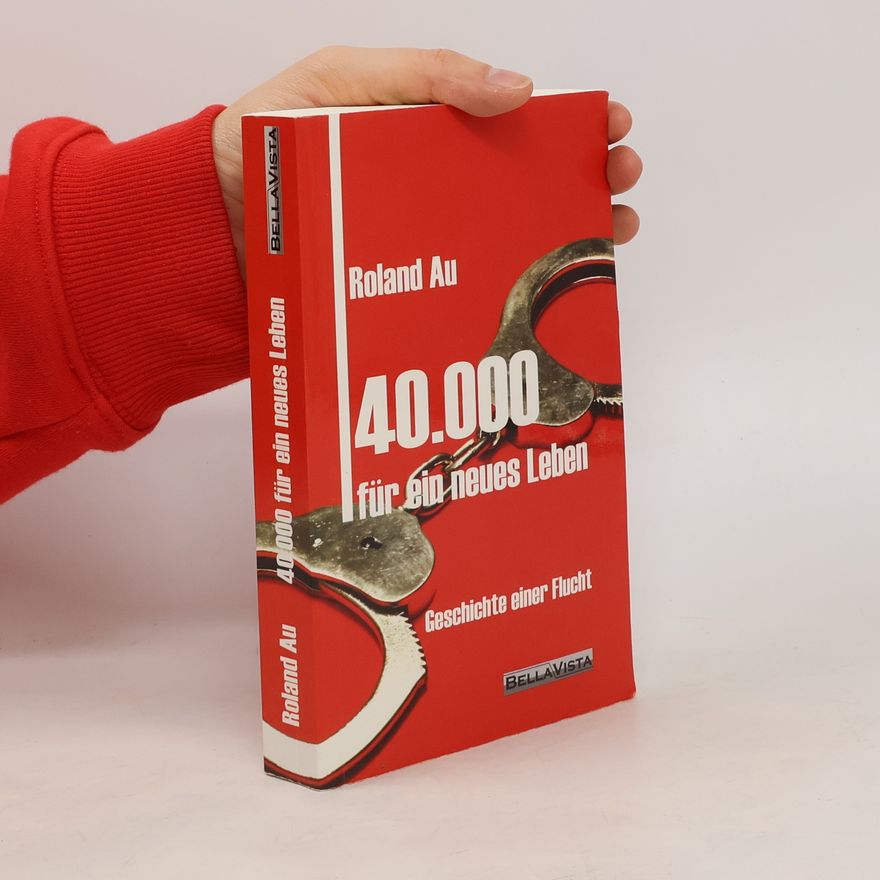 Roland Au 40.000 für ein neues Leben