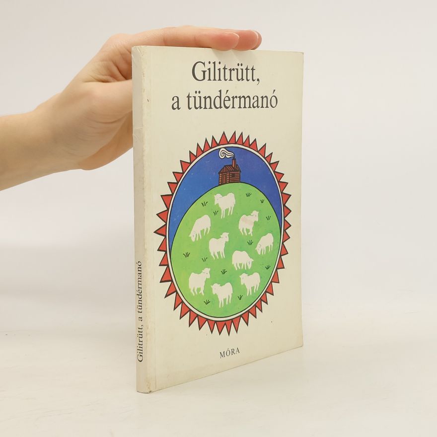 Autorenkollektiv Gilitrütt, a tündérmanó