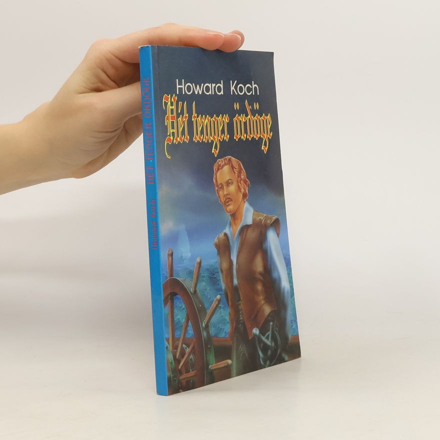 Howard Koch Hét tenger ördöge