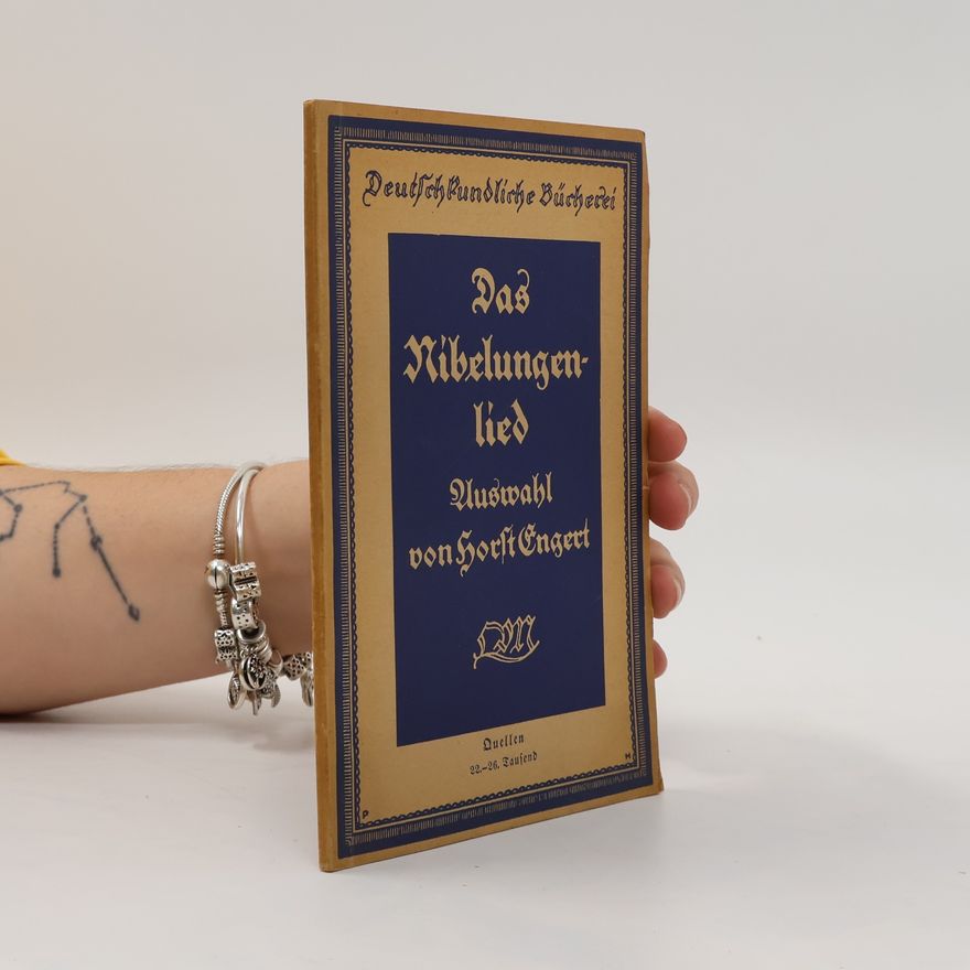 Horst Engert Das Nibelungenlied